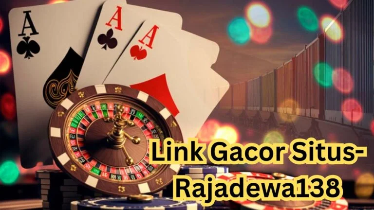 Slot Gaming – The Growing Popularity of Rajadewa138 in the Online Entertainment World