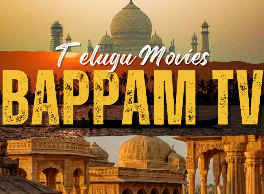 Bappam TV Telugu – A Popular Destination for Telugu Entertainment Lovers