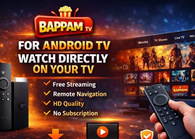 Bappam TV: A Popular Destination for Online Entertainment