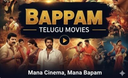 Bappam Movies: A Complete Guide to the Popular Entertainment Platform